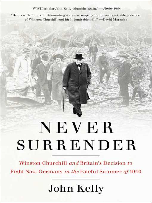 Title details for Never Surrender by John Kelly - Available